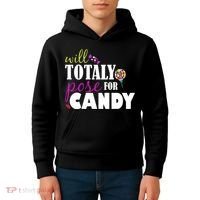 Will Totally Pose For Candy Kids Hoodie thumb 4