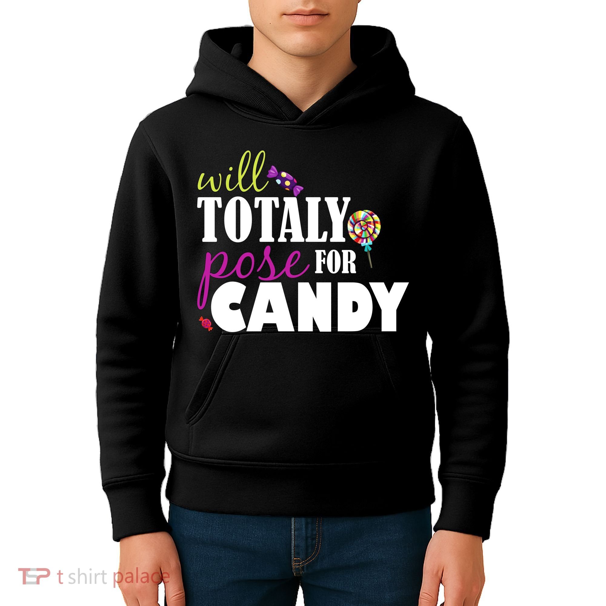 Will Totally Pose For Candy Kids Hoodie