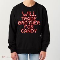 Will Trade Brother For Candy Women's Sweatshirt thumb 0