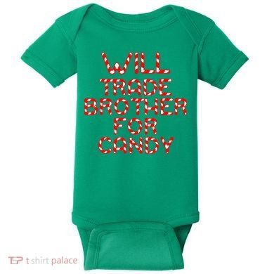 Will Trade Brother For Candy Baby Bodysuit