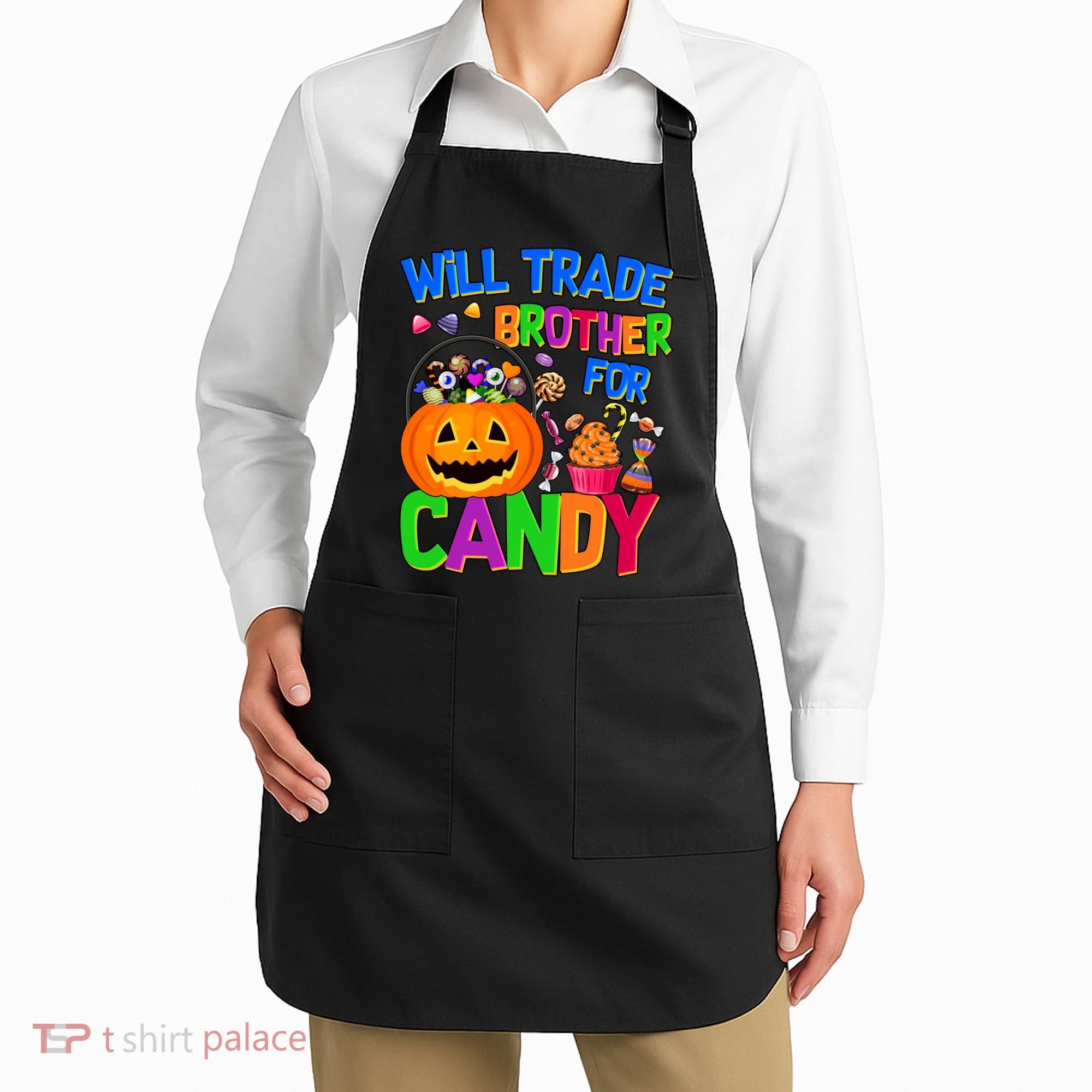 Will Trade Brother For Candy Funny Halloween Apron