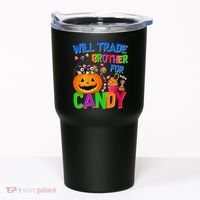 Will Trade Brother For Candy Funny Halloween Tumbler thumb 0