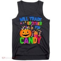 Will Trade Brother For Candy Funny Halloween Tank Top thumb 0
