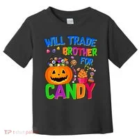 Will Trade Brother For Candy Funny Halloween Toddler T-Shirt thumb 0