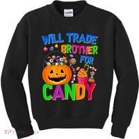 Will Trade Brother For Candy Funny Halloween Kids Sweatshirt thumb 0