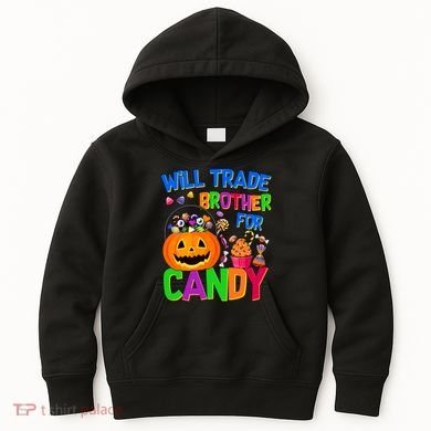 Will Trade Brother For Candy Funny Halloween Kids Hoodie