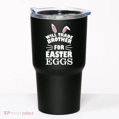 Will trade brother for eggs Tumbler