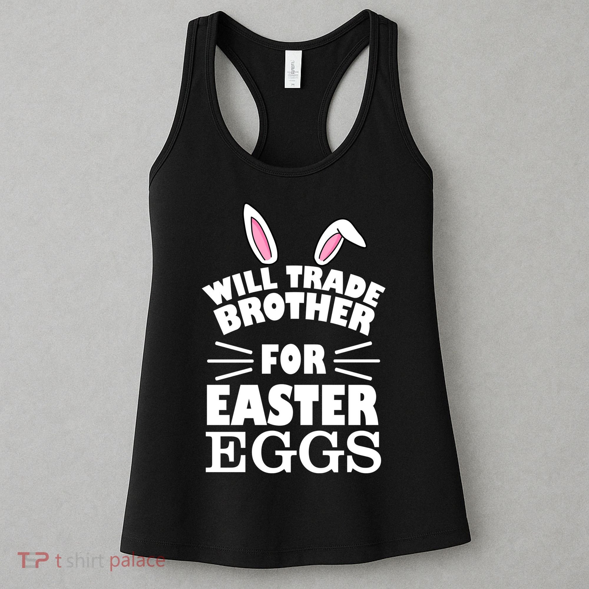 Will trade brother for eggs Women's Tank Top