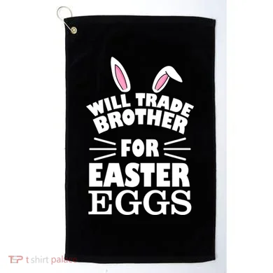 Will trade brother for eggs Golf Towel