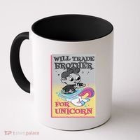 Will Trade Brother For Unicorn Coffee Mug thumb 0