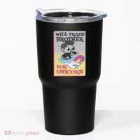 Will Trade Brother For Unicorn Tumbler thumb 0
