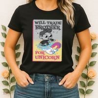 Will Trade Brother For Unicorn Women's T-Shirt thumb 2