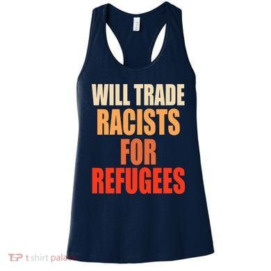 Will Trade Racists For Refugees Women's Tank Top