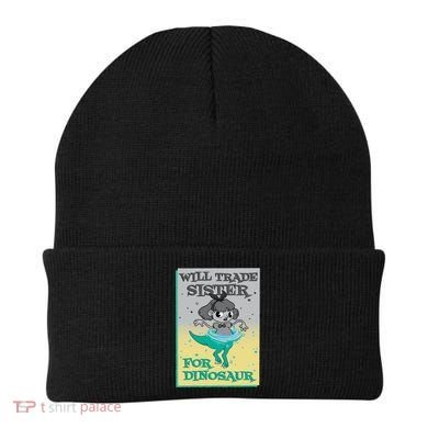 Will Trade Sister For Dinosaur Beanie