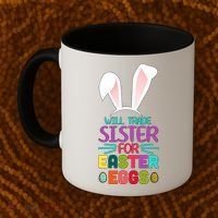 Will Trade Sister For Easter Eggs Coffee Mug thumb 2