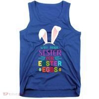 Will Trade Sister For Easter Eggs Tank Top thumb 0