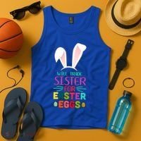Will Trade Sister For Easter Eggs Tank Top thumb 4