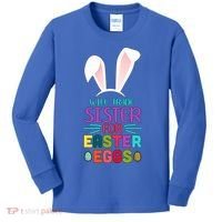 Will Trade Sister For Easter Eggs Kids Long Sleeve Shirt thumb 0