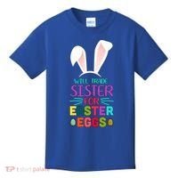 Will Trade Sister For Easter Eggs Kids T-Shirt thumb 0