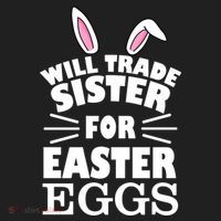 Will Trade Sister For Eggs Women's Sweatshirt thumb 2