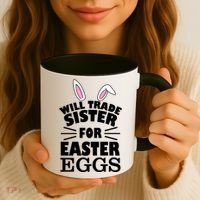 Will Trade Sister For Eggs Coffee Mug thumb 3