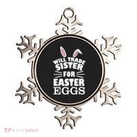 Will Trade Sister For Eggs Ornament thumb 0