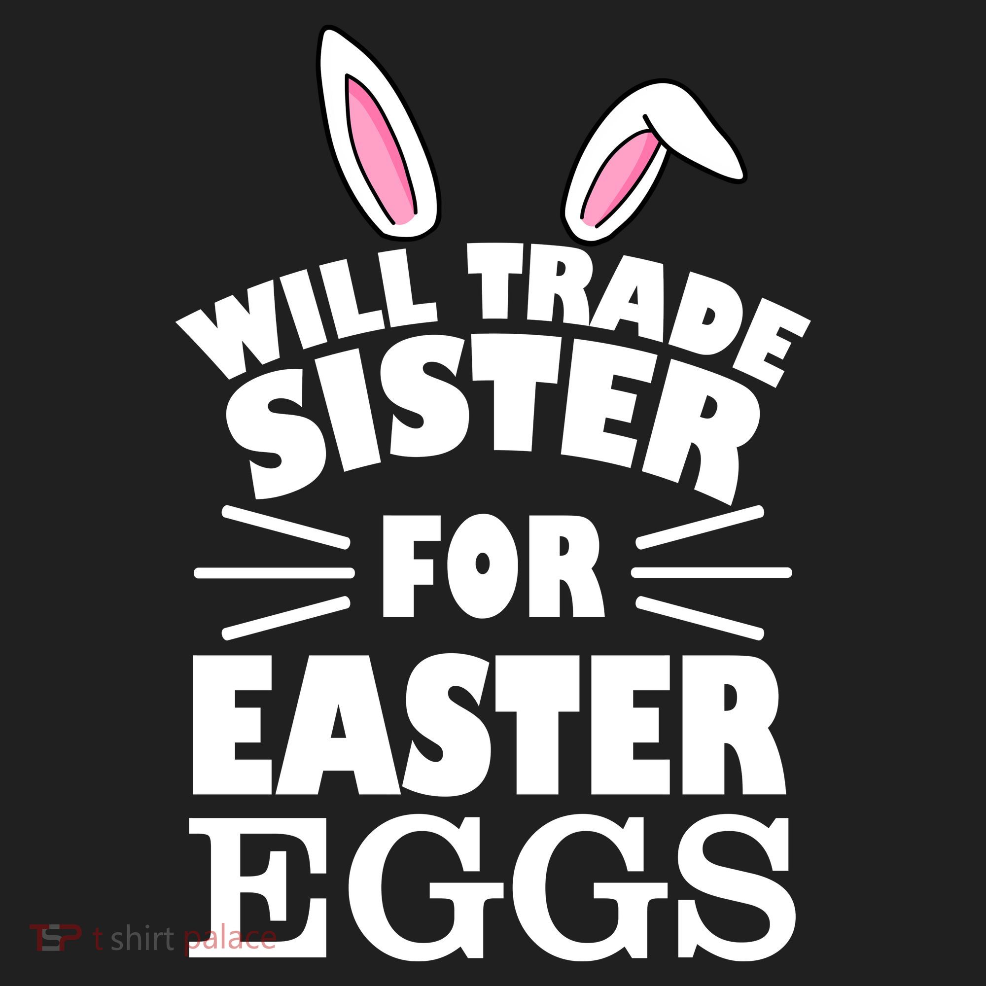 Will Trade Sister For Eggs Hat