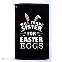 Will Trade Sister For Eggs Golf Towel thumb 0