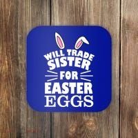 Will Trade Sister For Eggs Coaster thumb 0