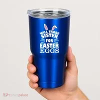 Will Trade Sister For Eggs Tumbler thumb 2