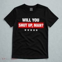 Will You Shut Up Man? Biden Quote Presidential Debate  T-Shirt thumb 5