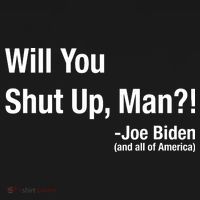 Will You Shut Up Man? Funny Biden Quote President Debate Mousepad thumb 1
