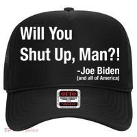 Will You Shut Up Man? Funny Biden Quote President Debate Hat thumb 0