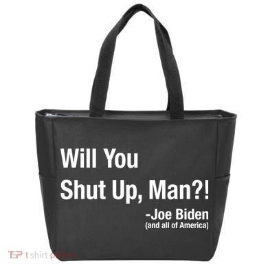 Will You Shut Up Man? Funny Biden Quote President Debate Tote Bag
