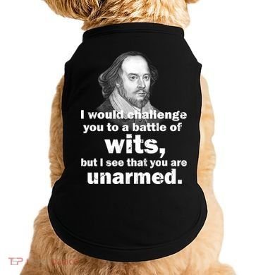 William Shakespeare Wits Quote Doggie Tank