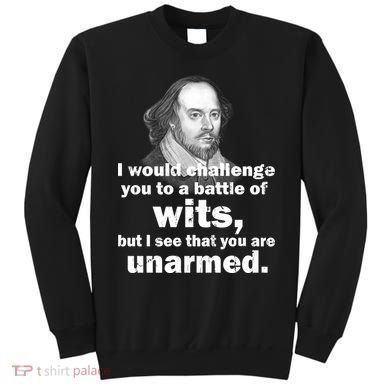 William Shakespeare Wits Quote Sweatshirt