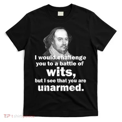 William Shakespeare Wits Quote T-Shirt