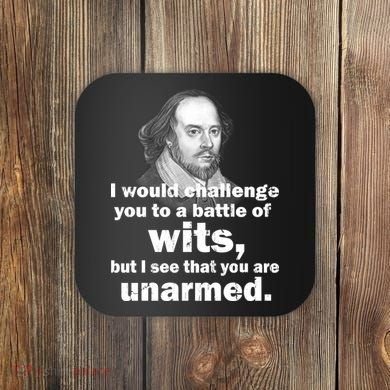 William Shakespeare Wits Quote Coaster