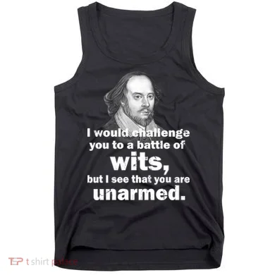 William Shakespeare Wits Quote Tank Top