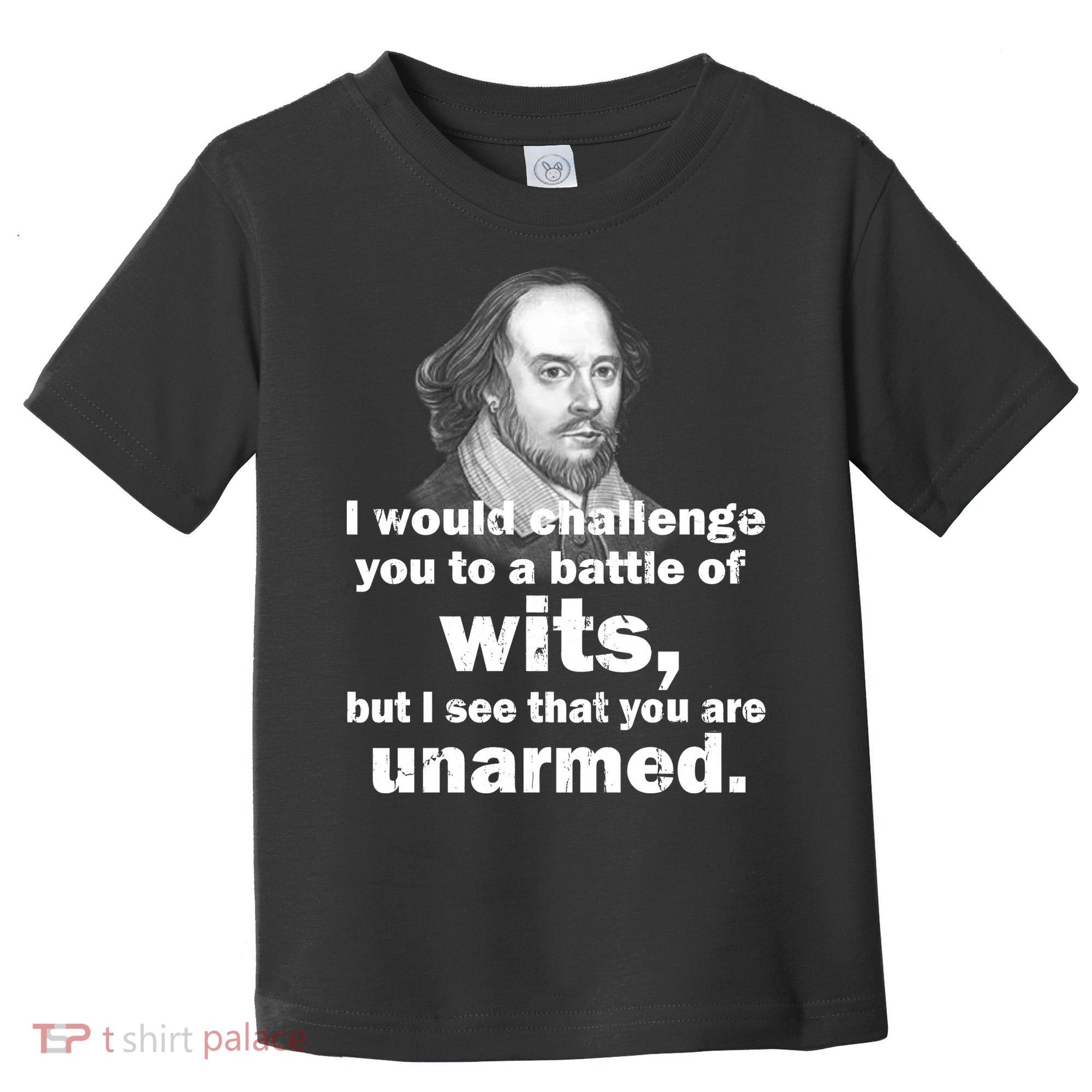 William Shakespeare Wits Quote Toddler T-Shirt