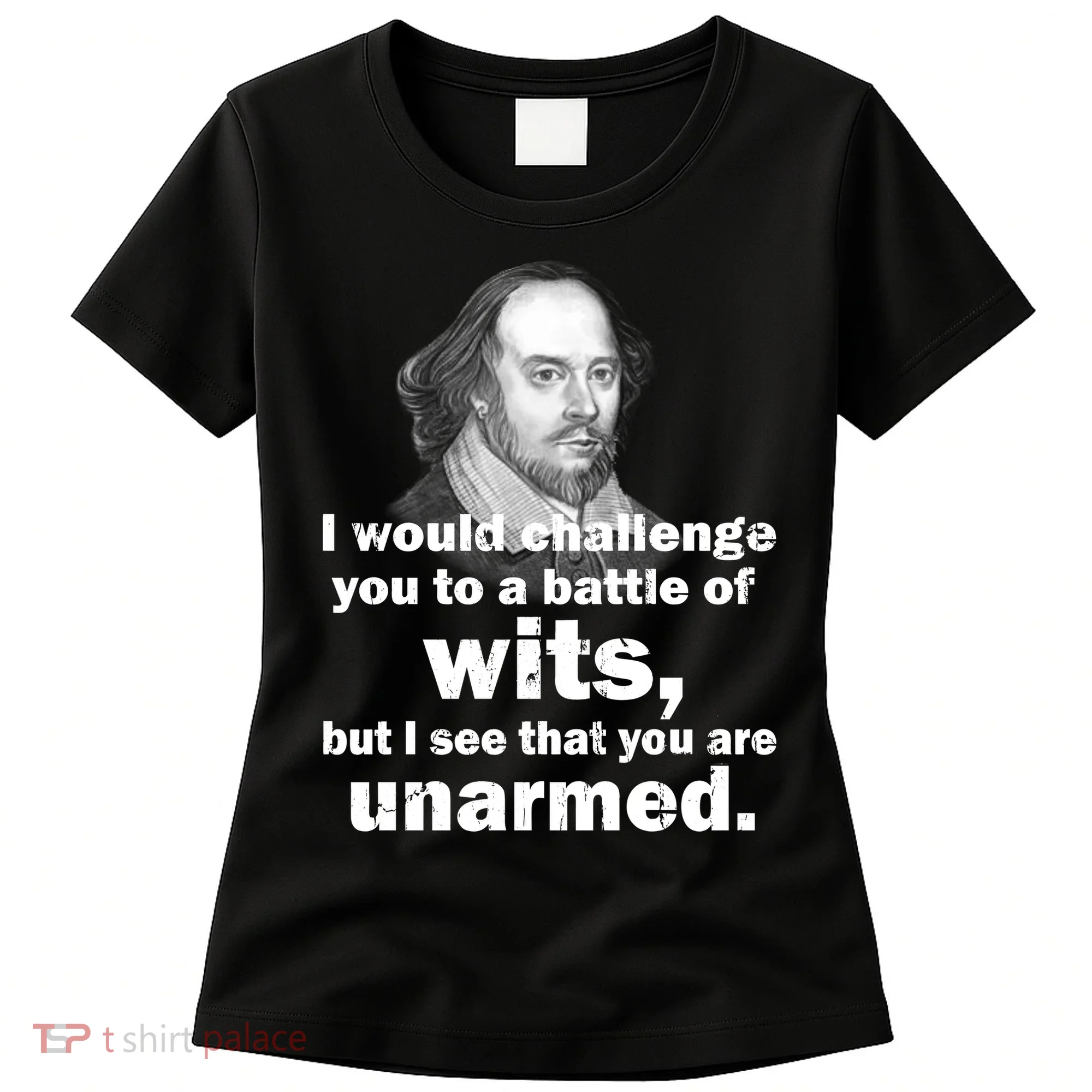 William Shakespeare Wits Quote Women's T-Shirt