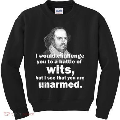 William Shakespeare Wits Quote Kids Sweatshirt