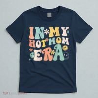 Women In My Hot Mom Era Lover Groovy Retro Mom MotherS Day T-Shirt thumb 5
