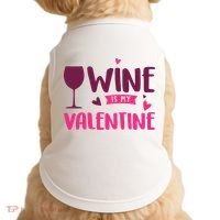 Wine Is My Valentine Funny Holiday Doggie Tank thumb 0