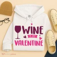 Wine Is My Valentine Funny Holiday Hoodie thumb 4
