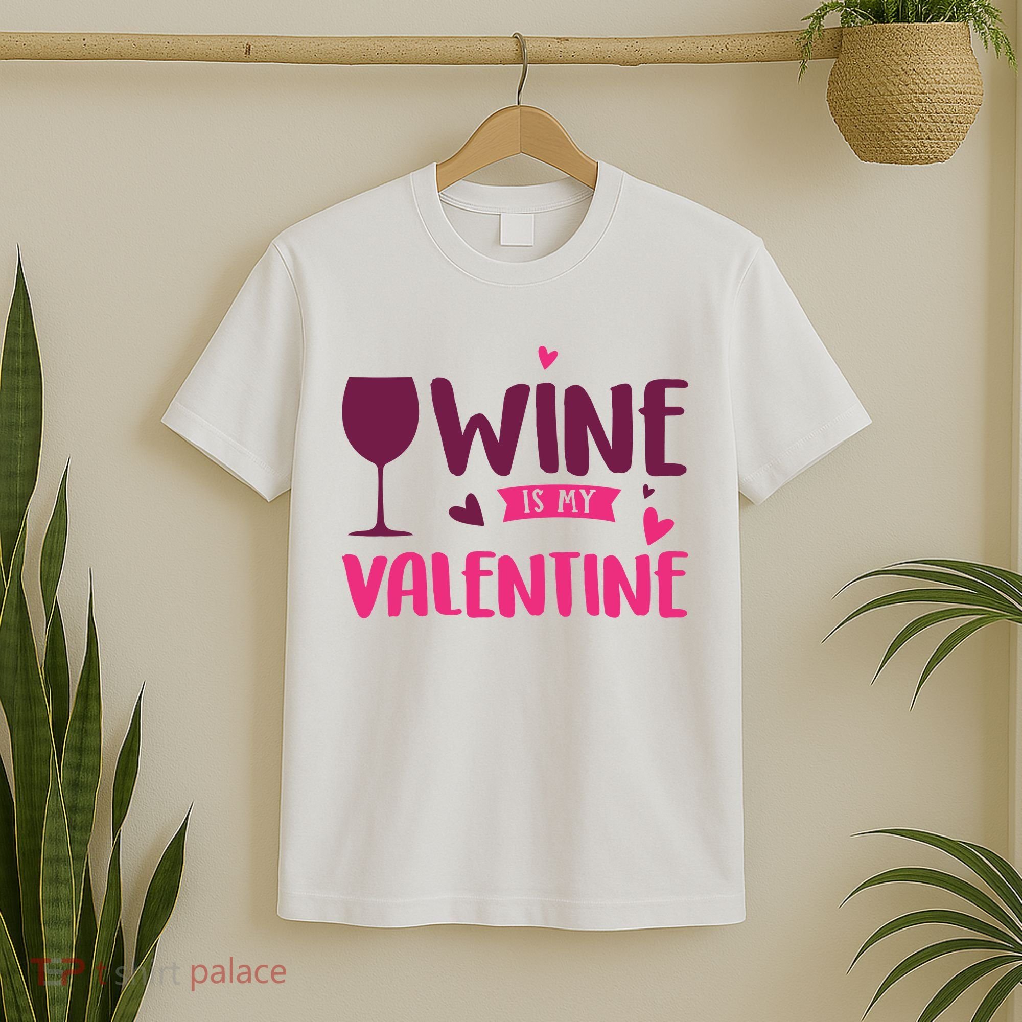 Wine Is My Valentine Funny Holiday T-Shirt
