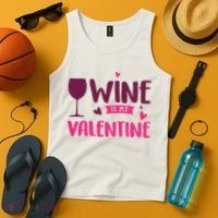 Wine Is My Valentine Funny Holiday Tank Top thumb 4