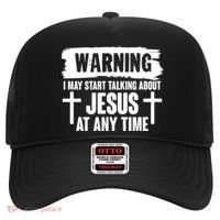 Warning I May Start Talking About Jesus At Any Time Hat thumb 0