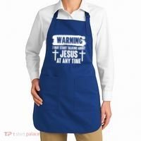 Warning I May Start Talking About Jesus At Any Time Apron thumb 2