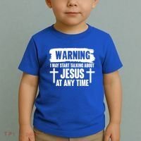 Warning I May Start Talking About Jesus At Any Time Toddler T-Shirt thumb 2